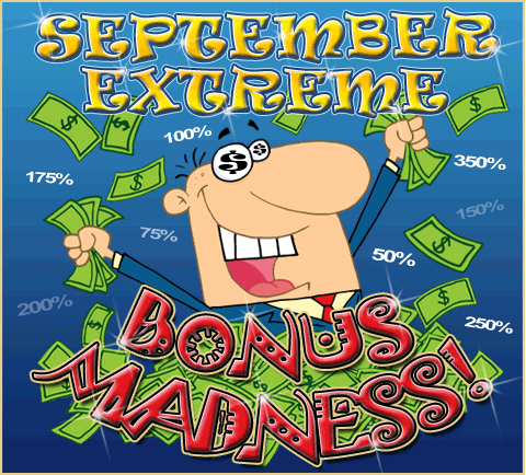 September Extreme Bonus Madness