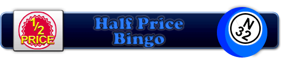 Half Price Bingo